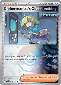 Ciphermaniac's Codebreaking (Poke Ball Pattern) - 104/131 - Uncommon - SV: Prismatic Evolutions