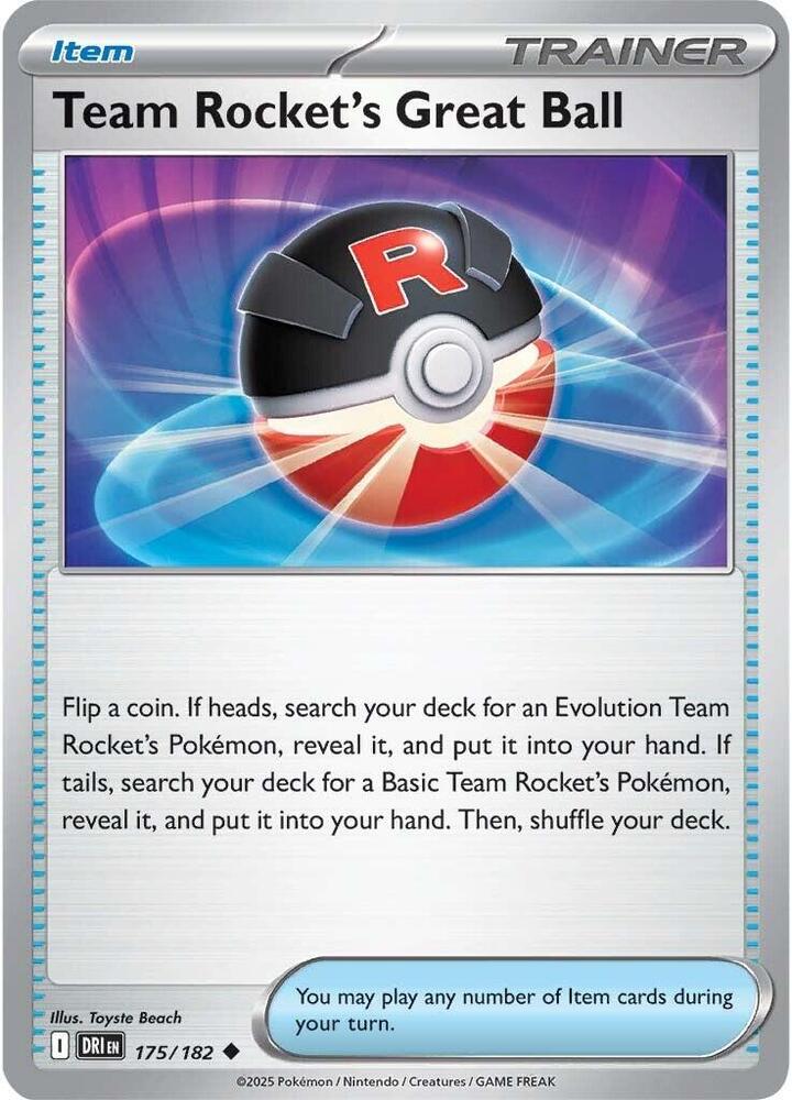 Team Rocket's Great Ball (175/182) Uncommon (DRI) (Reverse Holofoil)