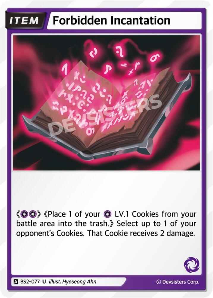 Forbidden Incantation (BS2-077) Uncommon (BS1-BS2)