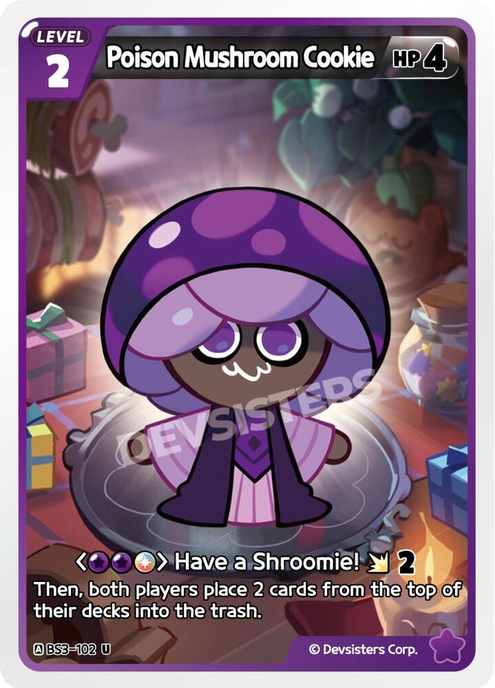 Poison Mushroom Cookie (BS3-102) Uncommon (BS3-BS4)