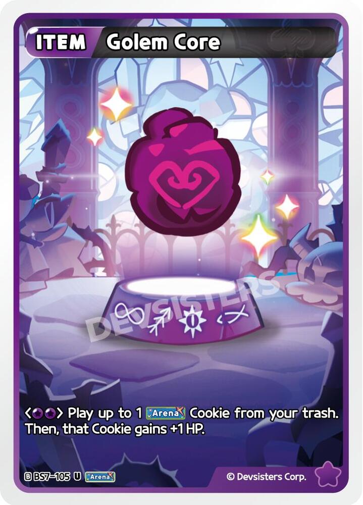 Golem Core (BS7-105) Uncommon (BS5-BS7)