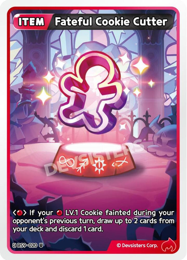 Fateful Cookie Cutter (BS9-020) Uncommon (BS8-BS9)