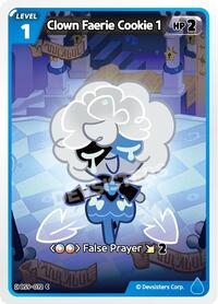 Catalog image | Clown Faerie Cookie 1 - BS9-072 - A Game of Truth and Deceit | A Game of Truth and Deceit | BS9-072