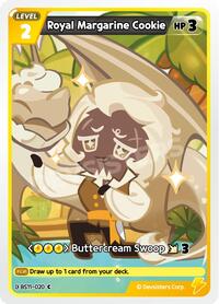 Catalog image | Royal Margarine Cookie - BS11-020 - The Dark Enchantress War | The Dark Enchantress War | BS11-020