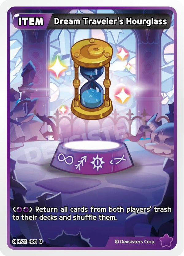 Dream Traveler's Hourglass (BS11-081) Uncommon (BS10-BS11)