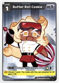 Catalog image | Butter Roll Cookie - BS11-096 - The Dark Enchantress War | The Dark Enchantress War | BS11-096