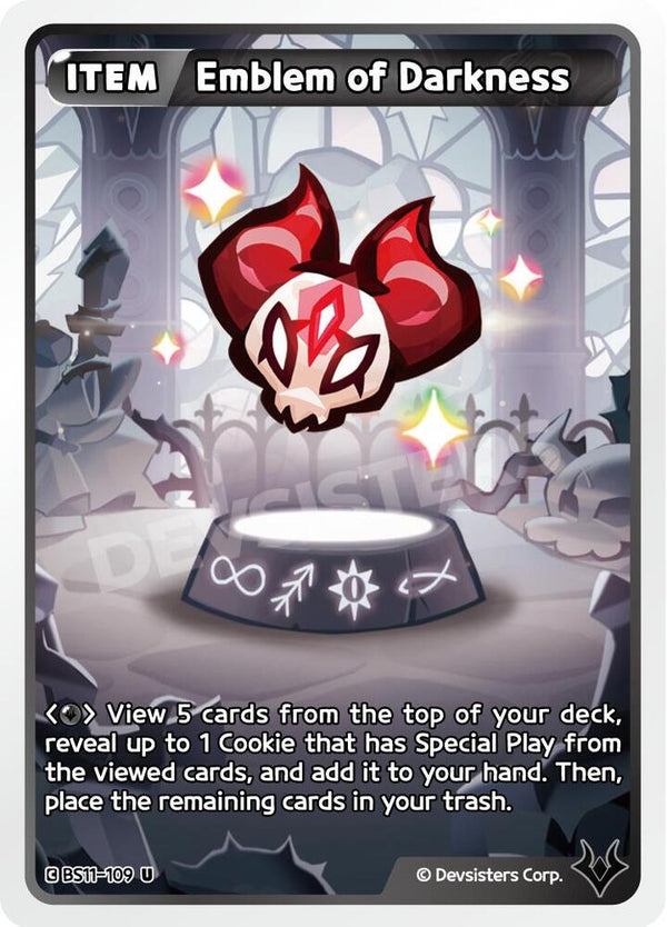 Emblem of Darkness (BS11-109) Uncommon (BS10-BS11)