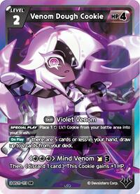 Catalog image | Venom Dough Cookie - BS11-113 - The Dark Enchantress War | The Dark Enchantress War | BS11-113