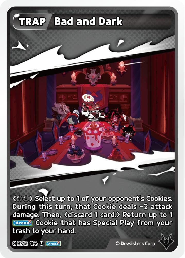 Bad and Dark (BS12-106) Uncommon (BS12)